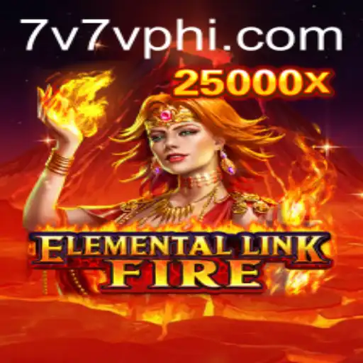 Explore the Magic of ElementalLinkFire: A New Gaming Sensation